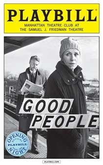 Good People Limited Edition Official Opening Night Playbill 